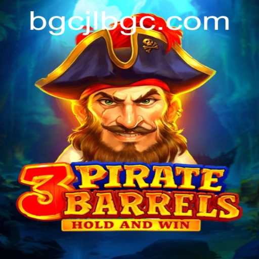 Exploring the Exciting World of 3PirateBarrels: A JLBGC Adventure