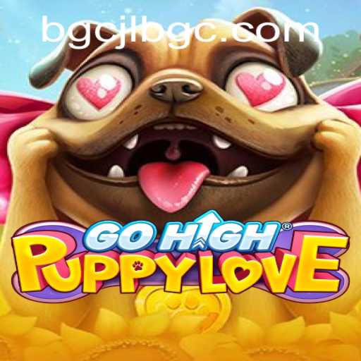 GoHighPuppyLove: A Journey to Endless Fun