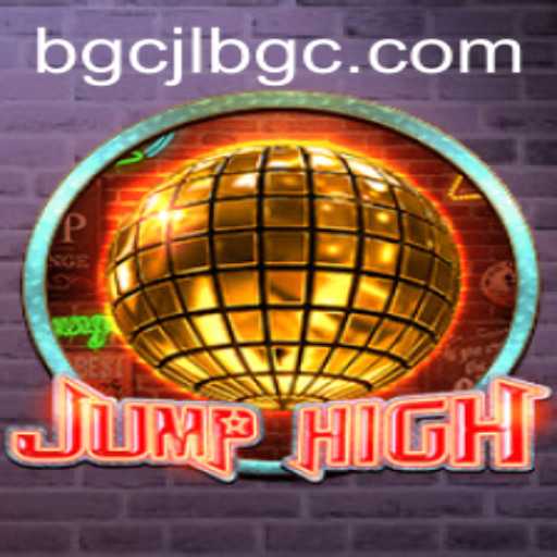 Exploring the Thrilling World of JumpHigh: A Dynamic Experience