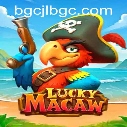 Discover the Excitement of LuckyMacaw with the Twist of JLBGC
